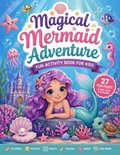 Magical Mermaid Adventure Activity Pack – Fun Learning Book for Kids