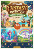 Ultimate Fantasy Learning Activity Workbook for Kids Ages 3–6 | 100+ Printable Pages